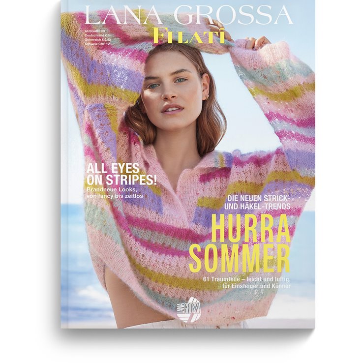 FILATI No. 69 (Frühjahr/Sommer 2025) von Lana Grossa