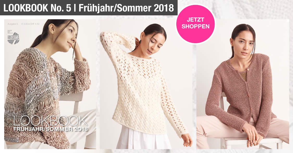 Lana Grossa LOOKBOOK No. 5 - Frühjahr/Sommer 2018