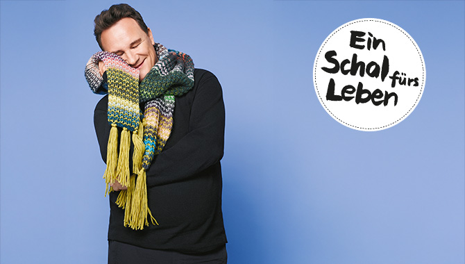 Ein Schal fürs <br> Leben 2025